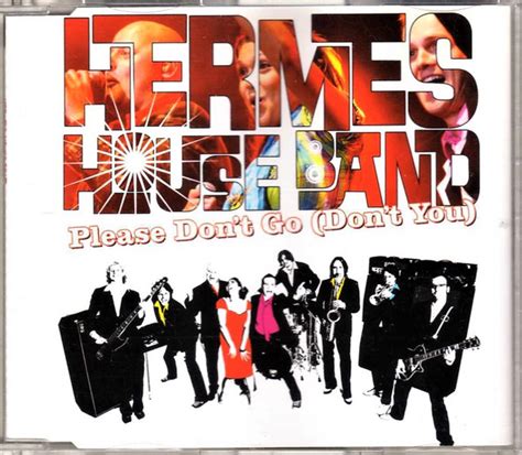 hermes house band please don go mp3|Please Don't Go (Don't You) MP3 Song Download .